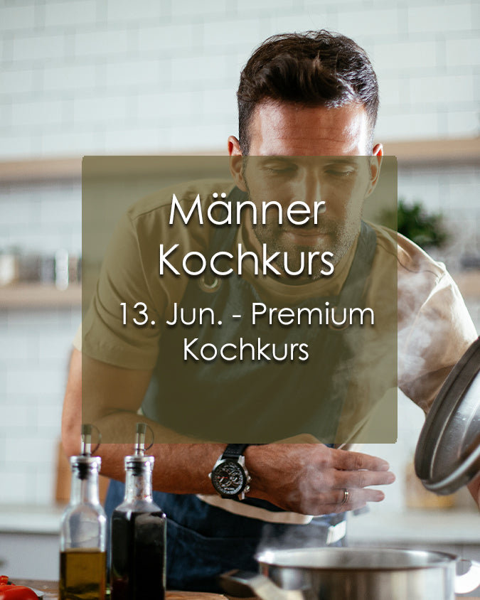 Männer Kochkurs - Juni