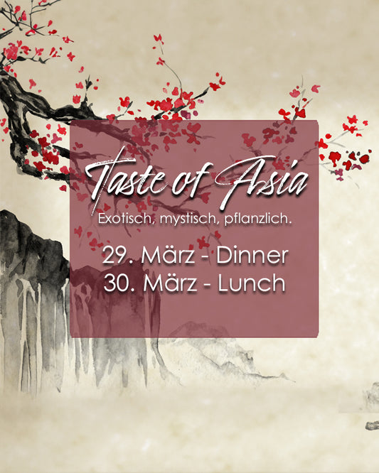 Taste of Asia - März